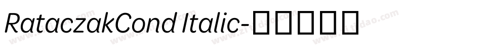 RataczakCond Italic字体转换